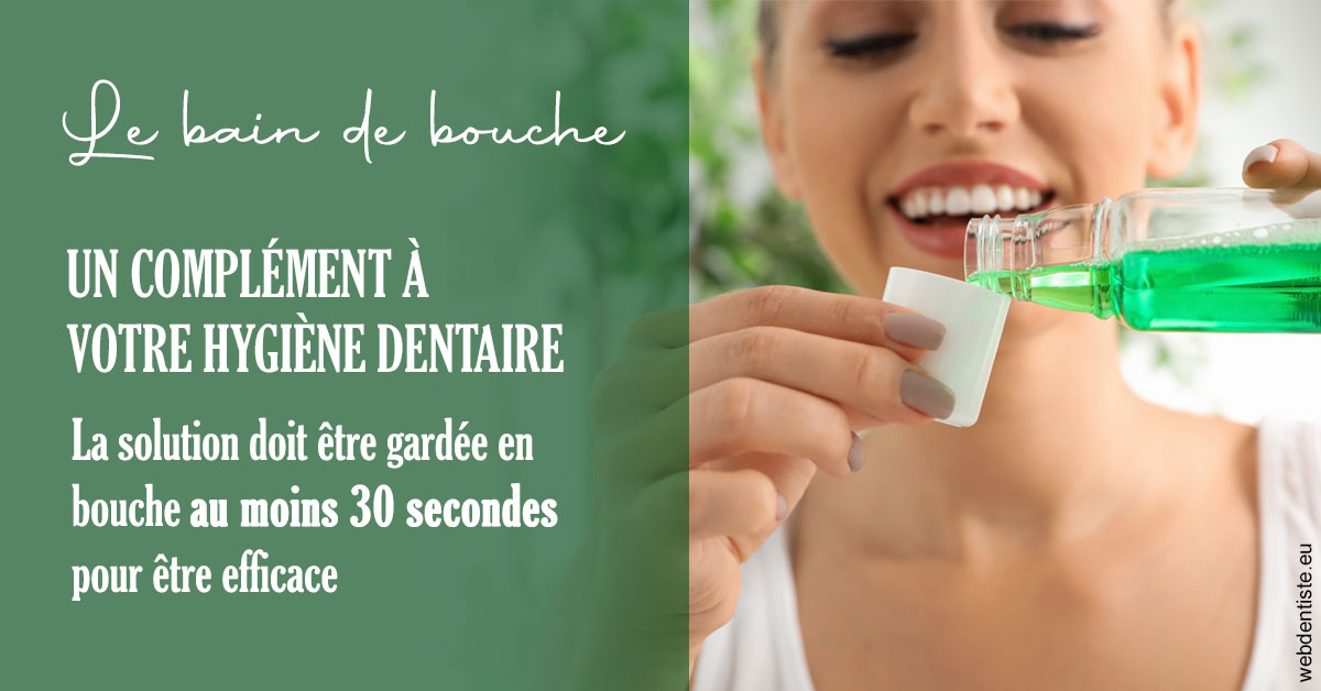 https://dr-benoit-bertini.chirurgiens-dentistes.fr/Le bain de bouche 2